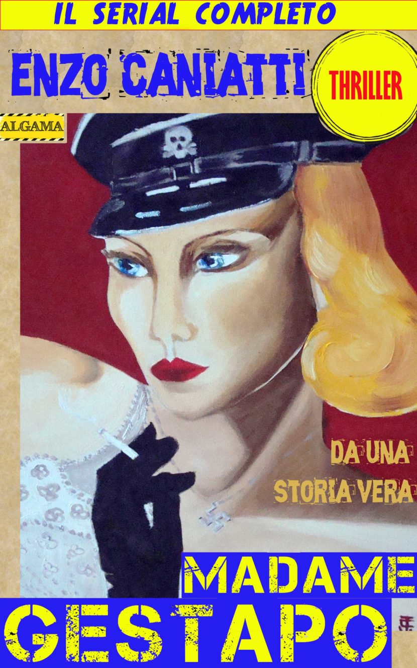 Madame Gestapo, il serial completo!