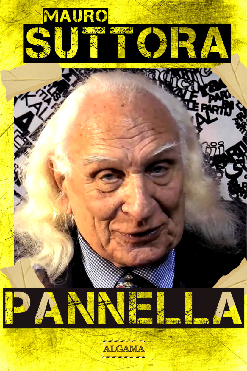 Pannella, la più completa biografia mai scritta