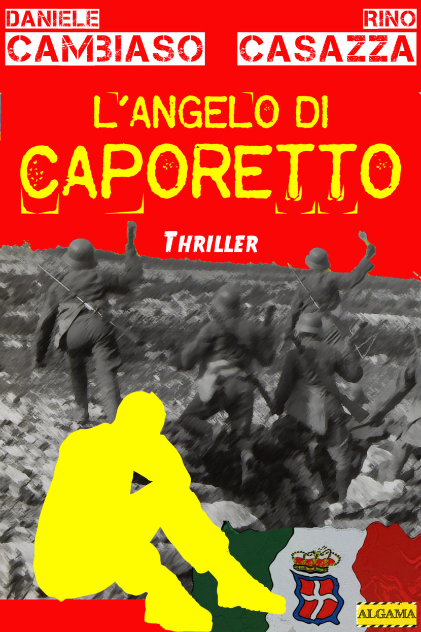 L’ANGELO DI CAPORETTO, il legal thriller di Algama, in allegato a Il Giornale