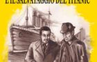 SHERLOCK HOLMES, CHARLIE CHAN E IL SALVATAGGIO DEL TITANIC