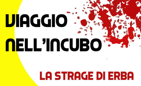 Viaggio nell’incubo: il caso Ludwig e la strage di Erba