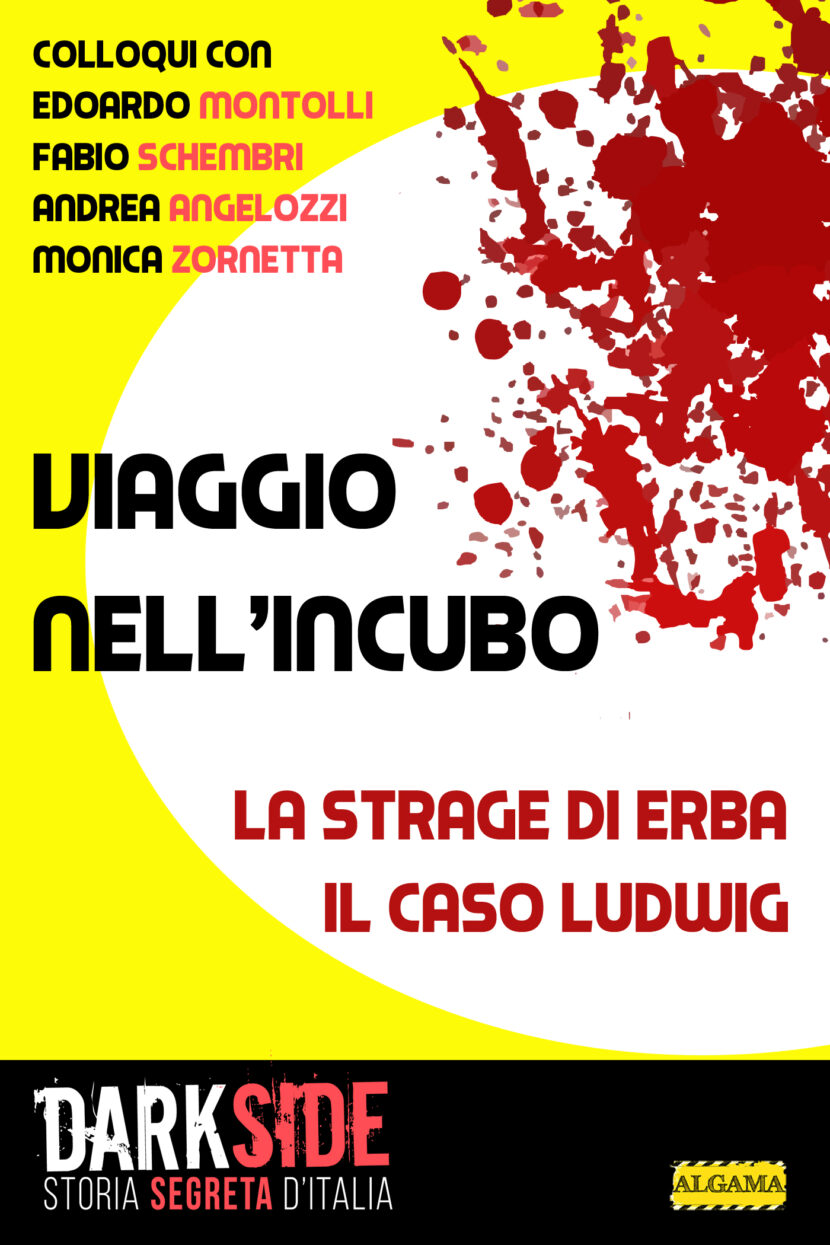 Viaggio nell’incubo: il caso Ludwig e la strage di Erba