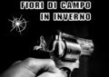 Fiori di campo in inverno, una gangster story di Marcello Ghiringhelli