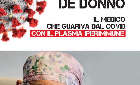 Giuseppe De Donno – Il medico che guariva dal Covid con il plasma iperimmune