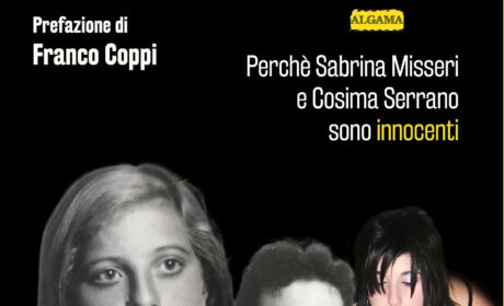 IL DELITTO DI AVETRANA – Perché Sabrina Misseri e Cosima Serrano sono innocenti